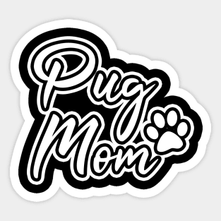 Pug Mom Sticker